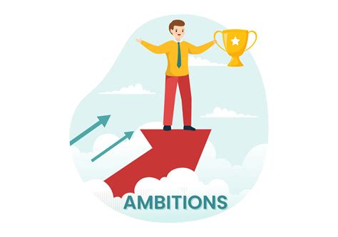 ambition .